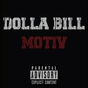 Motiv Dolla Bill