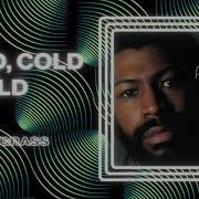 Cold Cold World Teddy Pendergrass