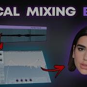 How To Mix Vocals In 263 Seconds Trem