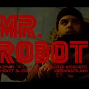 Mr Robot Alse Deadnaut Reznik Zmb Rhobeats