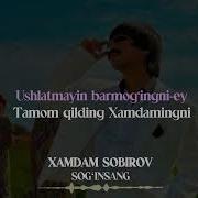 Xamdam Sobirov Sog Inasan Karaoke