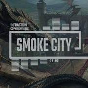 Cinematic Epic Power By Infraction No Copyright Music Smoke City