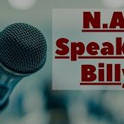 Na Speaker Billy Funny And Real Na Share Recovery Speakers