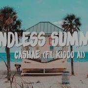 Cashae Endless Summer