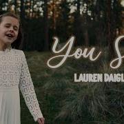 You Say The Crosby Family Lauren Daigle Cover The Crosbys