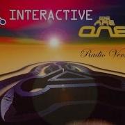 We Are One Radio Version Interactive