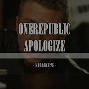 Onerepublic Apologize Official Instrumental Karaoke