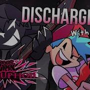 Discharge Fnf Corruption Vocal