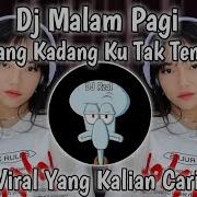 Dj Hilang Kadang Ku Tak Tenang