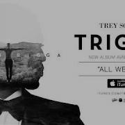 Trey Songz All We Do