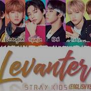 Stray Kids Levanter English Version