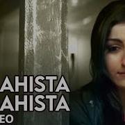 Ahista Ahista Himesh Reshammiya