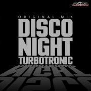 Turbotronic Disco Night Southmind Edit