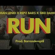 Run Feat Repz Bar Sike Damodar Alman Lenid El Nido