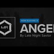 Late Night Savior Angel Hd