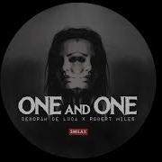 One And One Original Mixrobert Miles Debora