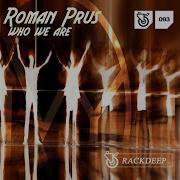 Who We Are Roman Prus