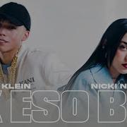 Jere Klein Nicki Nicole X Eso Bb Video Oficial Enfasis Jere Klein