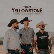 Tipo Yellowstone Léo Raphael Luanpereiralp Agroplaybr Clipe Oficial Léo E Raphael