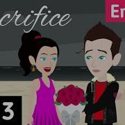 Sacrifice Episode 3 Love Stories In English English Stories Sunshine English Sunshine English