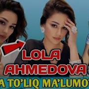 Lola Ahmedova Hayoti Va Ijodi