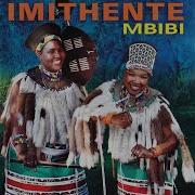 Asiyibambe Imithente