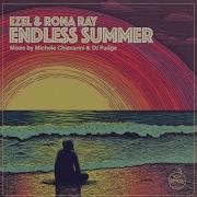 Ezel Rona Ray Endless Summer Fudge Instrumental