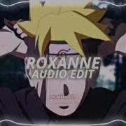 4 Roxanne Audio Edit