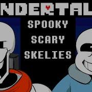 Spooky Scary Skeletons Gacha Studio Gmv Ft Sans And Papyrus