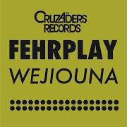 Fehrplay Wejiouna Keith Hurtigan Remix