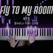 Fly To My Room Pianella Piano