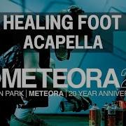 Healing Foot Acapella