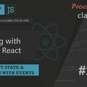 21 Working With State In React React State Working With Events A Complete React Course Procademy