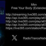 Free Your Body Extended Mix Mkn