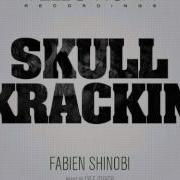 Fabien Shinobi Skull Krackin