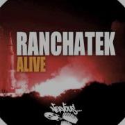 Ranchatek Alive