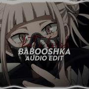 Baboosha Edit Audio