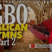 Igbo Anglican Hymns 2 The Chorister