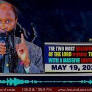 The Mightiest Prophets Of The Lord Strike The Earth With Massive Earthquake May 19 2022 Prophecy Akongamimi