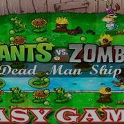 Pvz Dead Man Ship 1