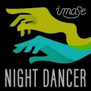 Imase Night Dancer Official Audio Imase