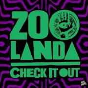 Zoolanda Check It Out