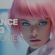 Trance 2023 Vol 8 Full Album