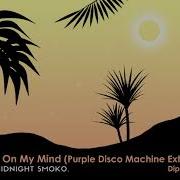 On My Mind Purple Disco Machine Remix Extended Diplo Sidepiece