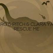 Xijaro Pitch Clara Yates Rescue Me Black Hole Recordings