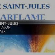 Solarflame Mike Saint Jules