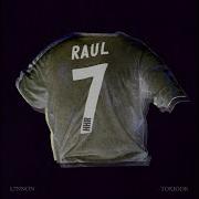 Raúl Live Long Feat Raul