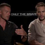 James Badge Dale Taylor Kitsch On Training For Only The Brave