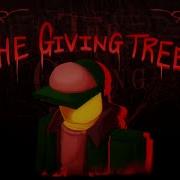 The Giving Tree Ft Anri Synthv An Fnf Inspired Rochas313 Son
