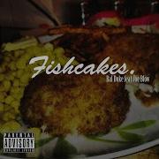 Ral Duke Fishcakes Feat Joe Blow